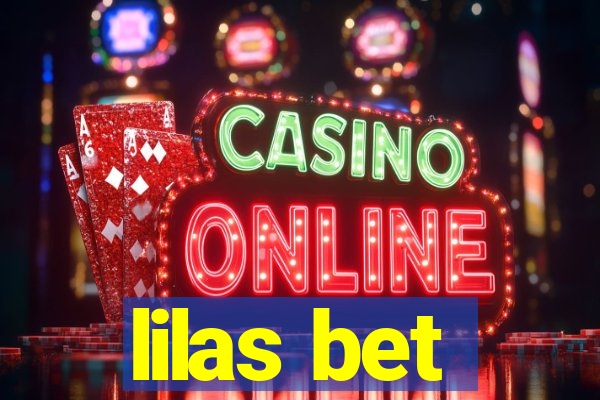 lilas bet